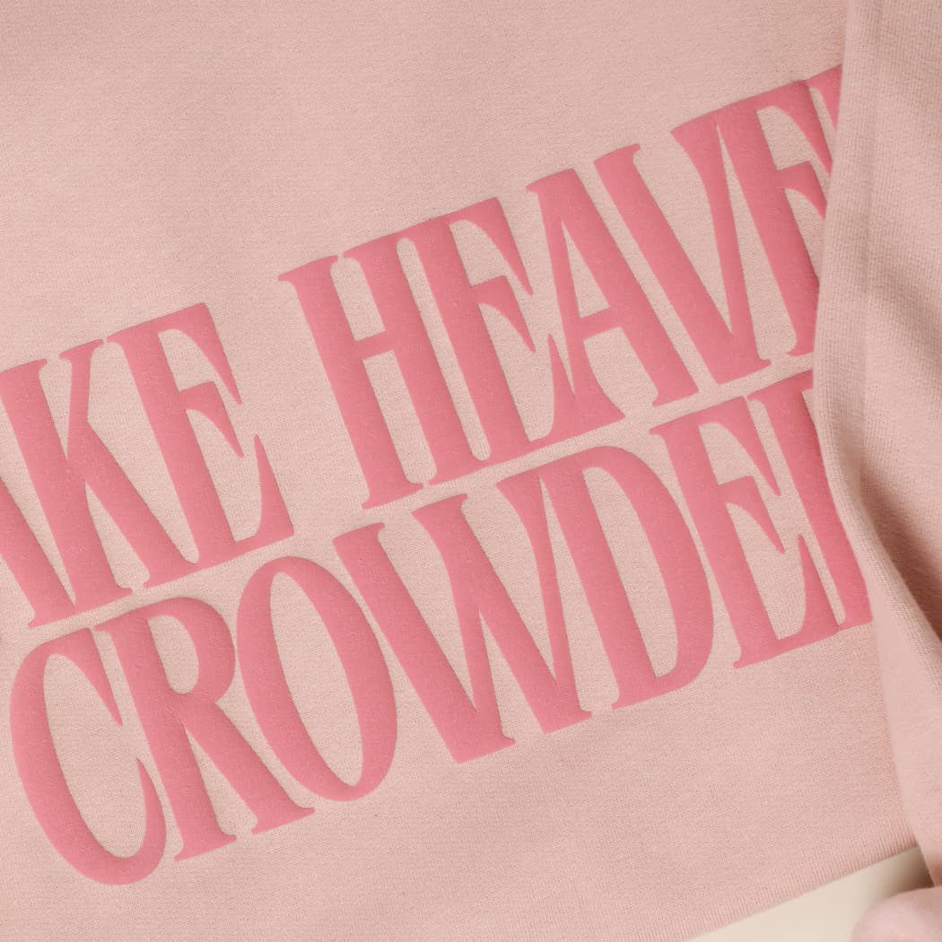 Make Heaven Crowded Puff Sweatshirt