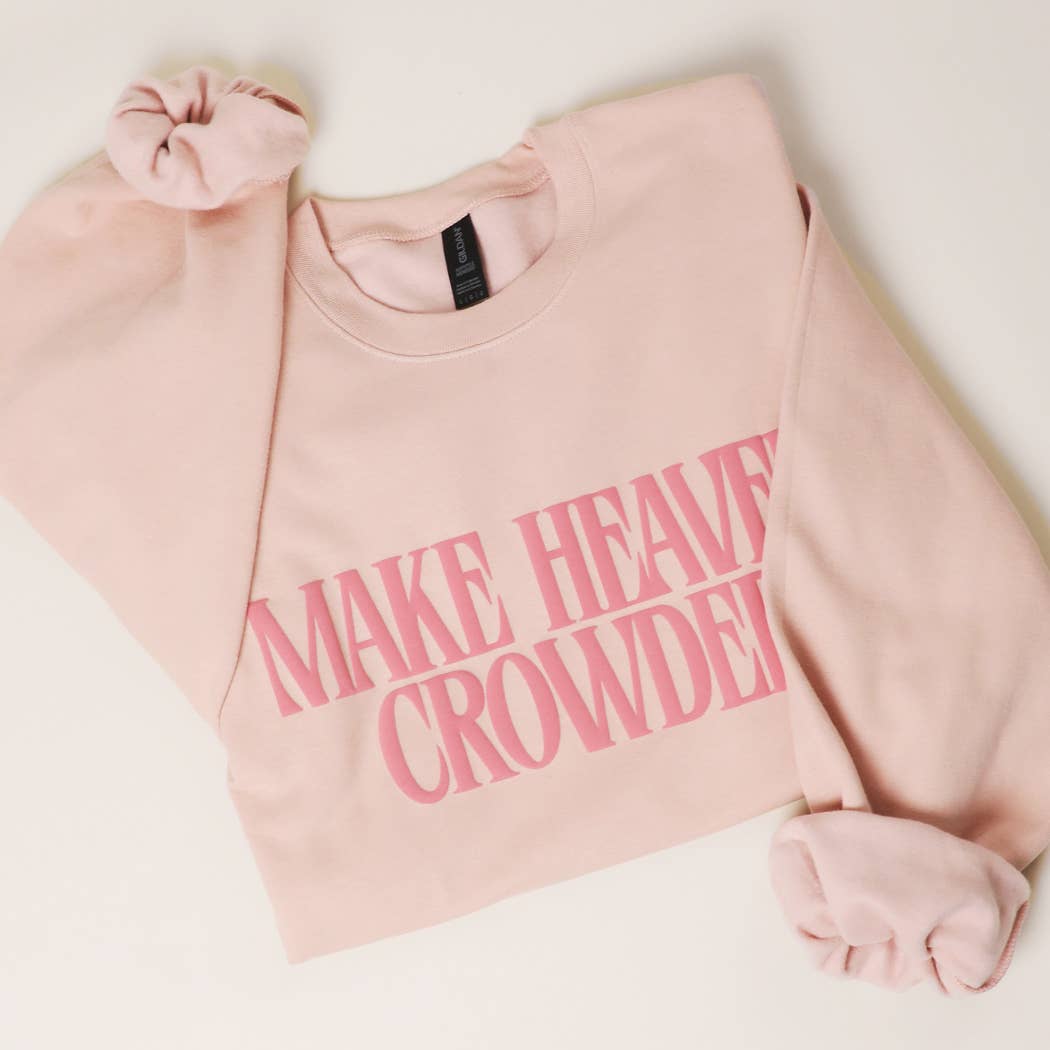 Make Heaven Crowded Puff Sweatshirt