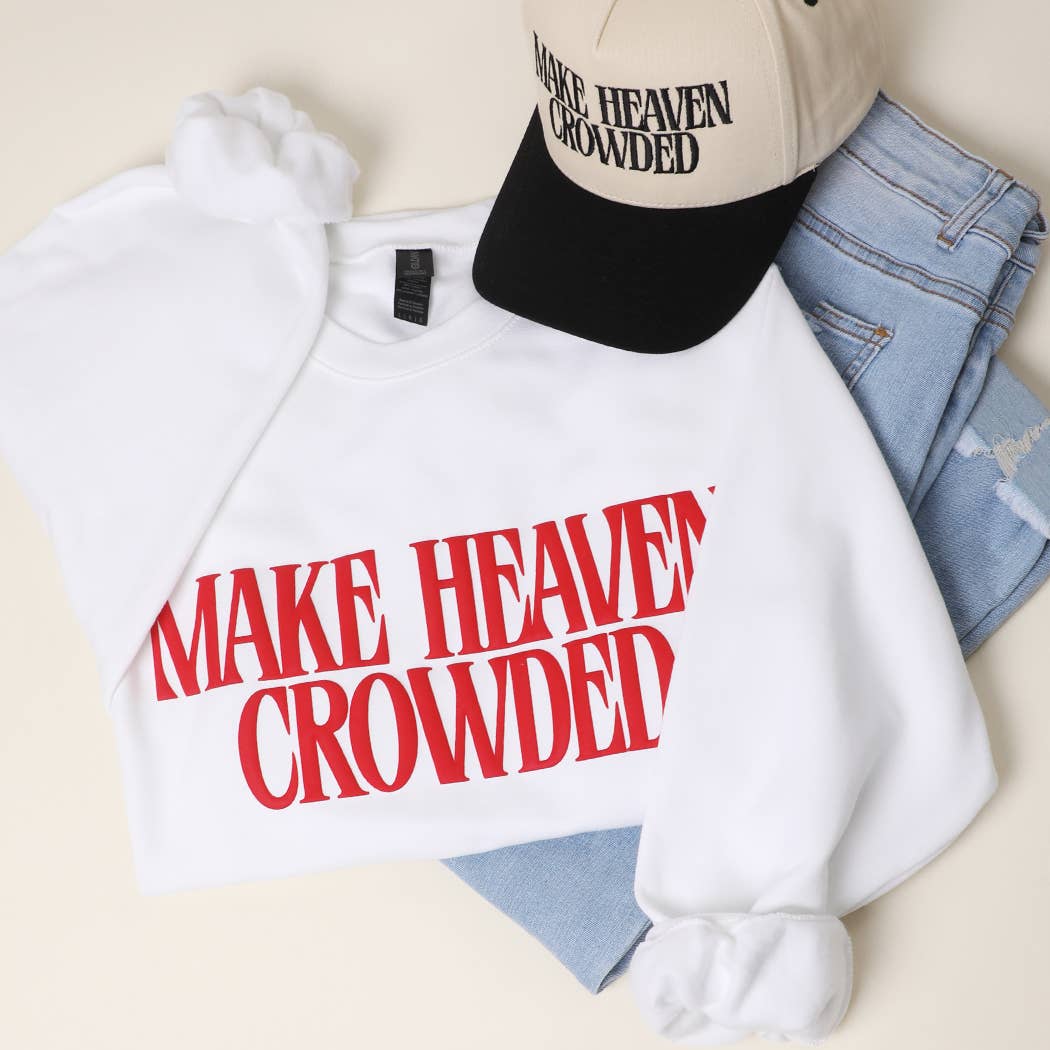Make Heaven Crowded Puff Sweatshirt
