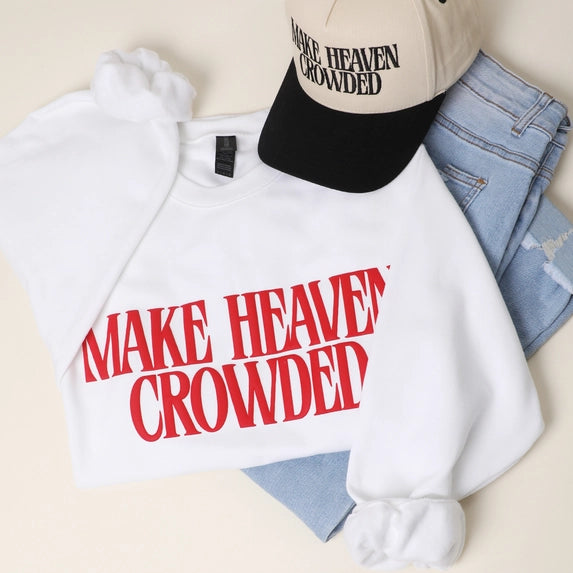 Make Heaven Crowded Puff Sweatshirt
