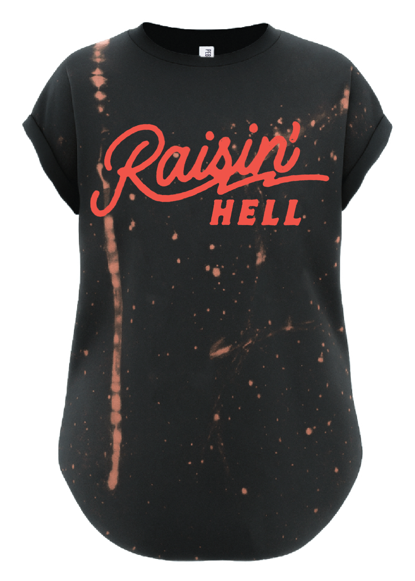 RAISIN' HELL VINTAGE BLEACHED OUT SIDE SLIT TEE