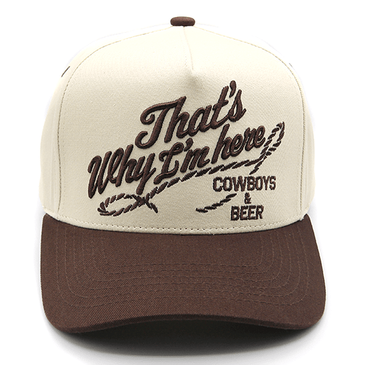 That's Why I'm here Puff Embroidered Trucker Hat