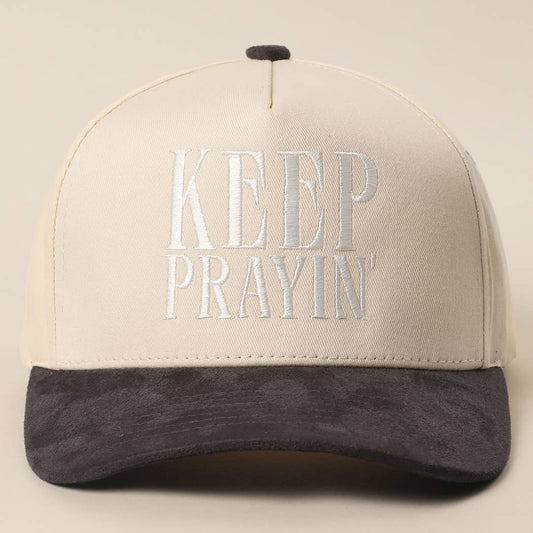 KEEP PRAYIN' Trucker Hat