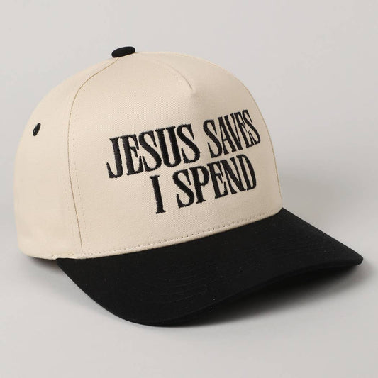 JESUS SAVES I SPEND Embroidery Trucker Hat
