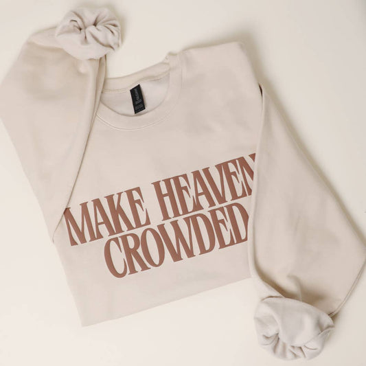 Make Heaven Crowded Puff Sweatshirt